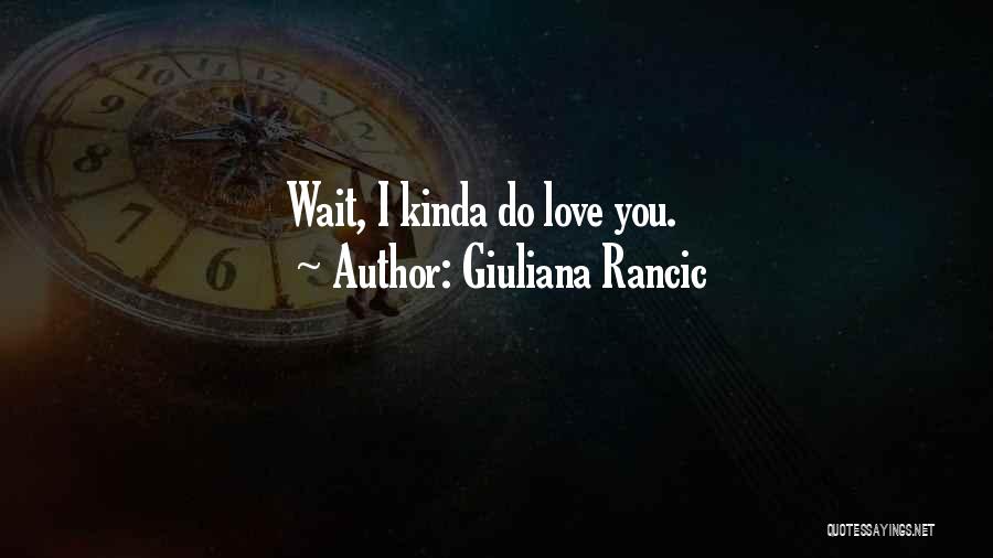 Giuliana Rancic Quotes 1366937