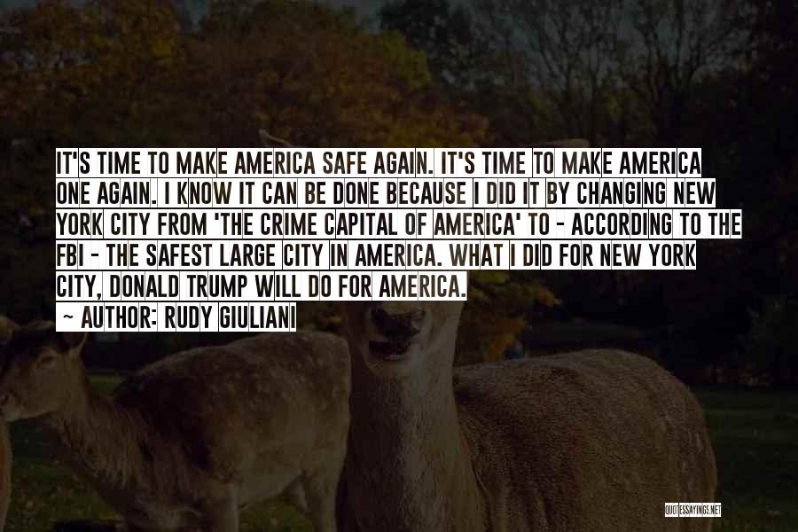 Giuliani Quotes By Rudy Giuliani