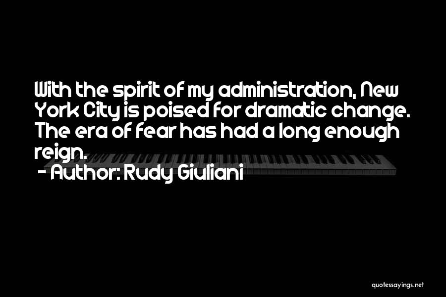 Giuliani Quotes By Rudy Giuliani