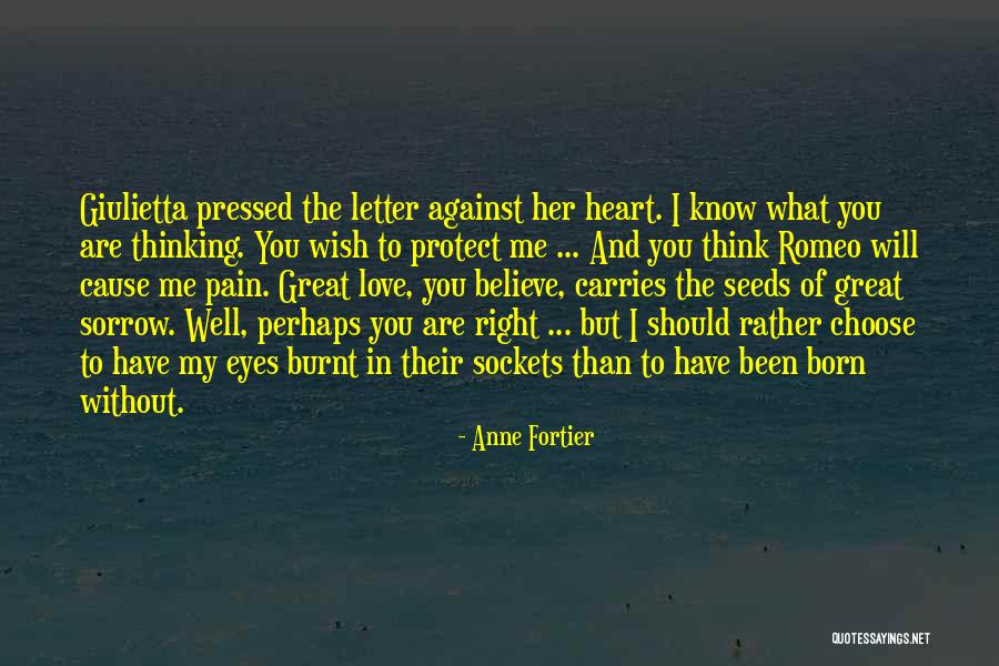 Giulietta And Romeo Quotes By Anne Fortier Giulietta And Romeo Quotes By Anne Fortier