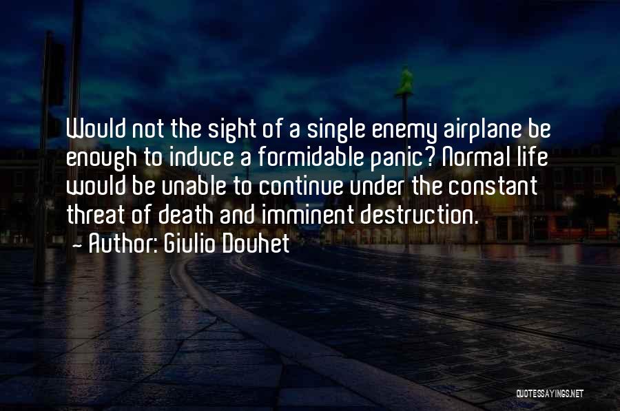 Giulio Douhet Quotes 1675476