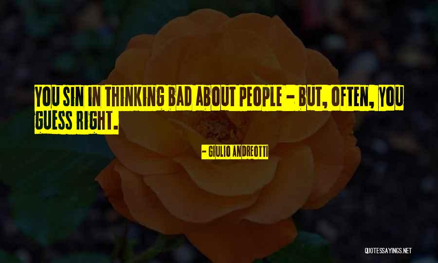 Giulio Quotes By Giulio Andreotti Giulio Quotes By Giulio Andreotti