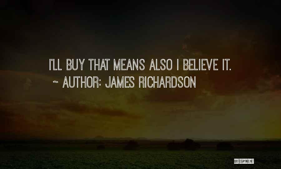 Giulivo Obit Quotes By James Richardson