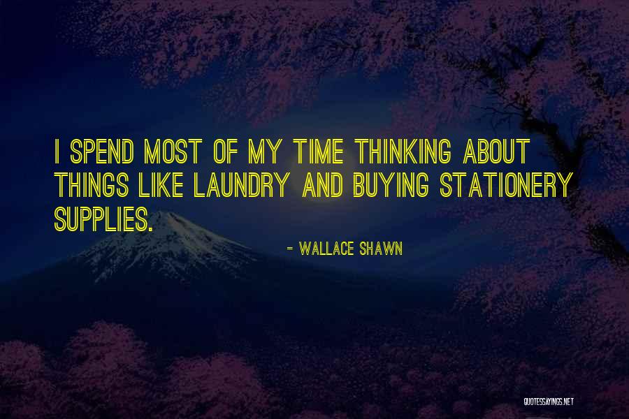 Giungere In Inglese Quotes By Wallace Shawn Giungere In Inglese Quotes By Wallace Shawn
