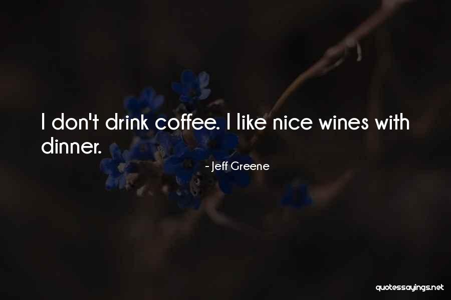 Giunto Sferico Quotes By Jeff Greene Giunto Sferico Quotes By Jeff Greene