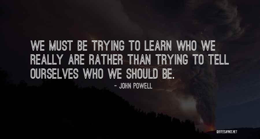 Giurgiu Quotes By John Powell Giurgiu Quotes By John Powell