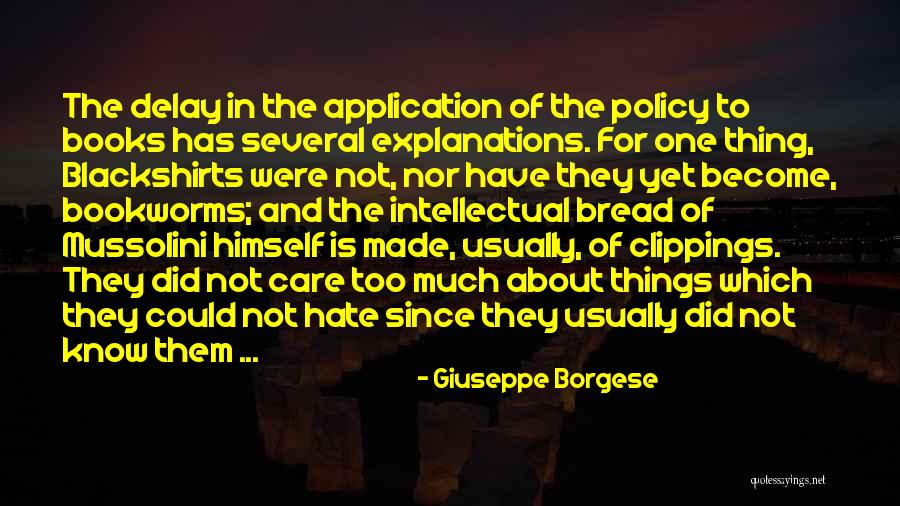 Giuseppe Borgese Quotes 1990997