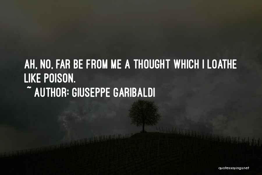 Giuseppe Garibaldi Quotes 1640350