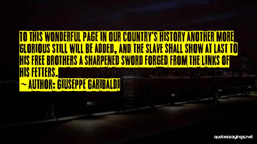 Giuseppe Garibaldi Quotes 1668399