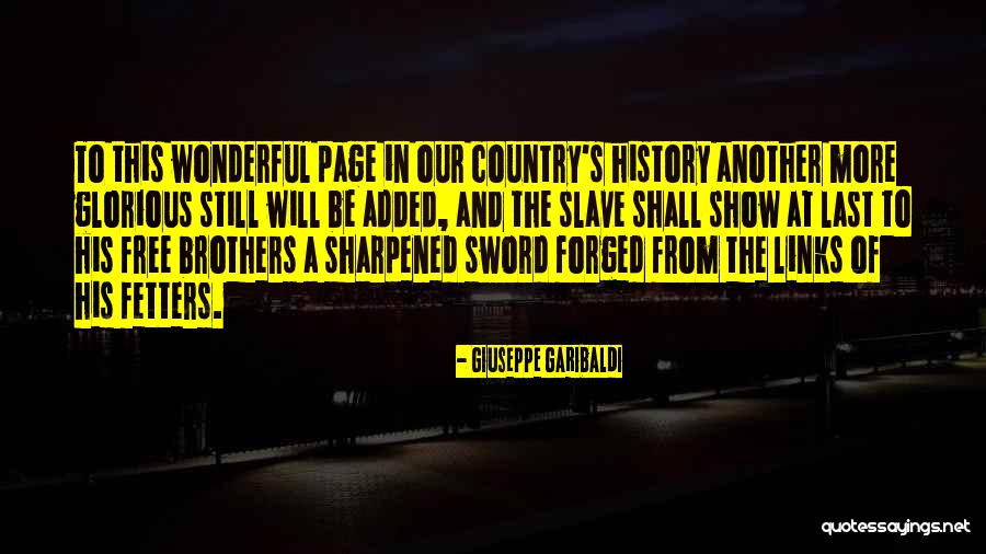 Giuseppe Garibaldi Quotes 1668399