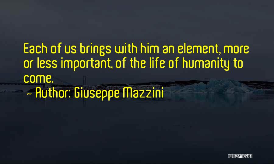 Giuseppe Mazzini Quotes 1290225