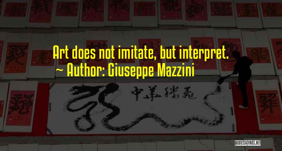 Giuseppe Mazzini Quotes 1446771