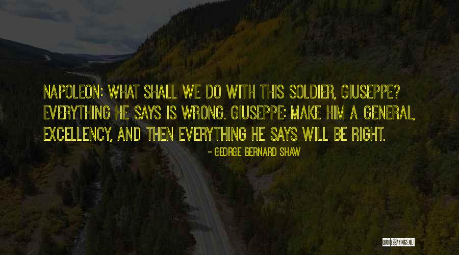 Giuseppe Quotes By George Bernard Shaw