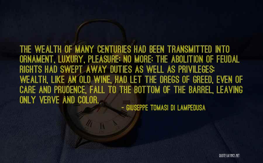 Giuseppe Quotes By Giuseppe Tomasi Di Lampedusa