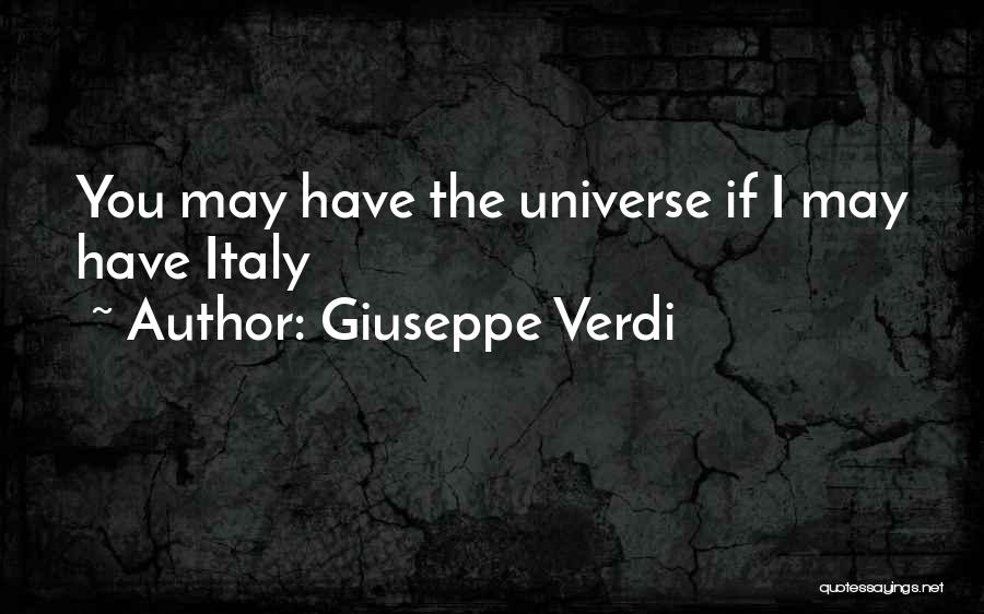 Giuseppe Quotes By Giuseppe Verdi