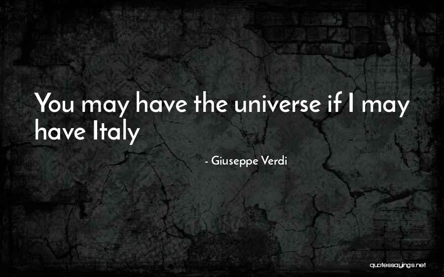 Giuseppe Quotes By Giuseppe Verdi