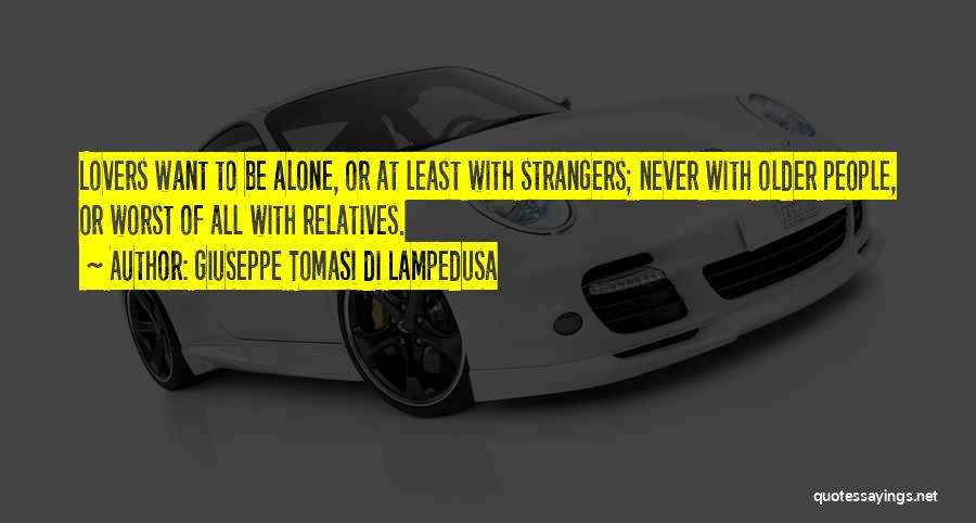 Giuseppe Tomasi Di Lampedusa Quotes 909988