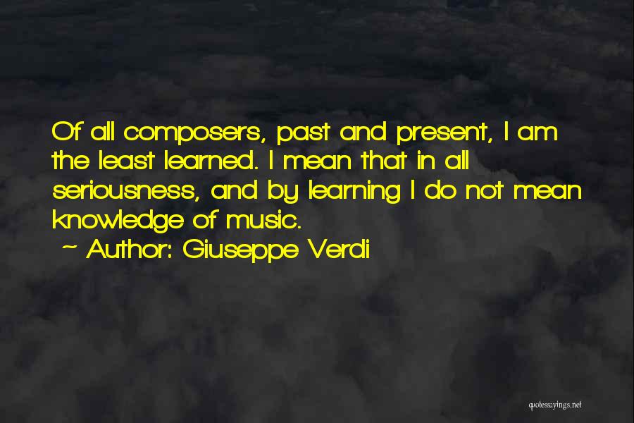Giuseppe Verdi Quotes 1076317