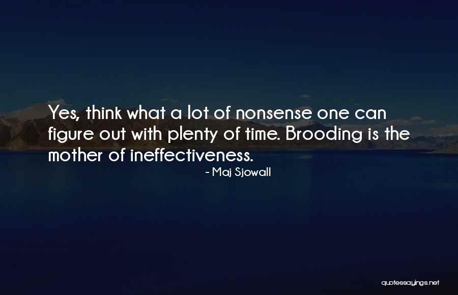 Giusy Ferreri Quotes By Maj Sjowall Giusy Ferreri Quotes By Maj Sjowall