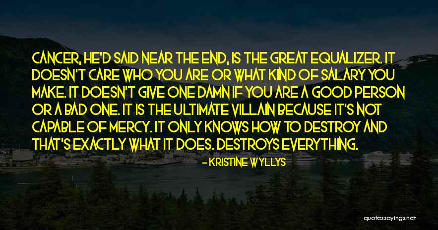 Give A Damn Care Quotes By Kristine Wyllys