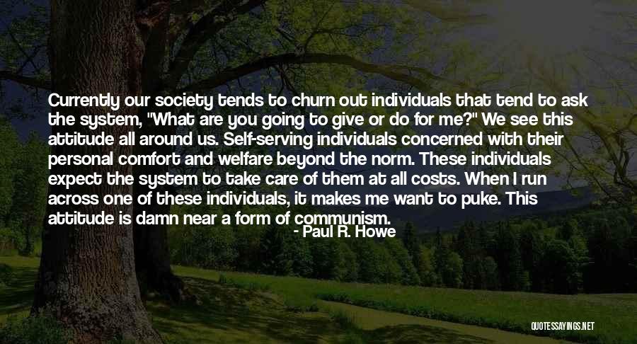 Give A Damn Care Quotes By Paul R. Howe