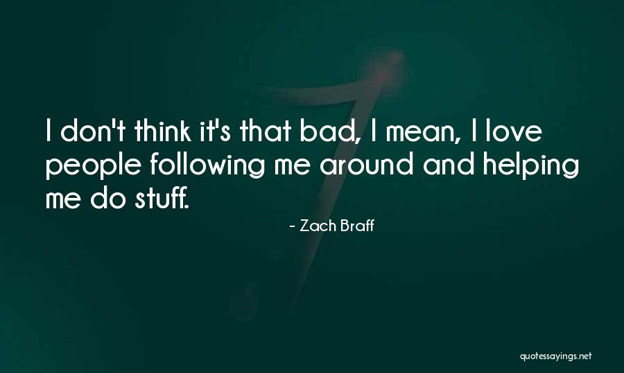 Give A Girl The Right Lipstick Quotes By Zach Braff Give A Girl The Right Lipstick Quotes By Zach Braff