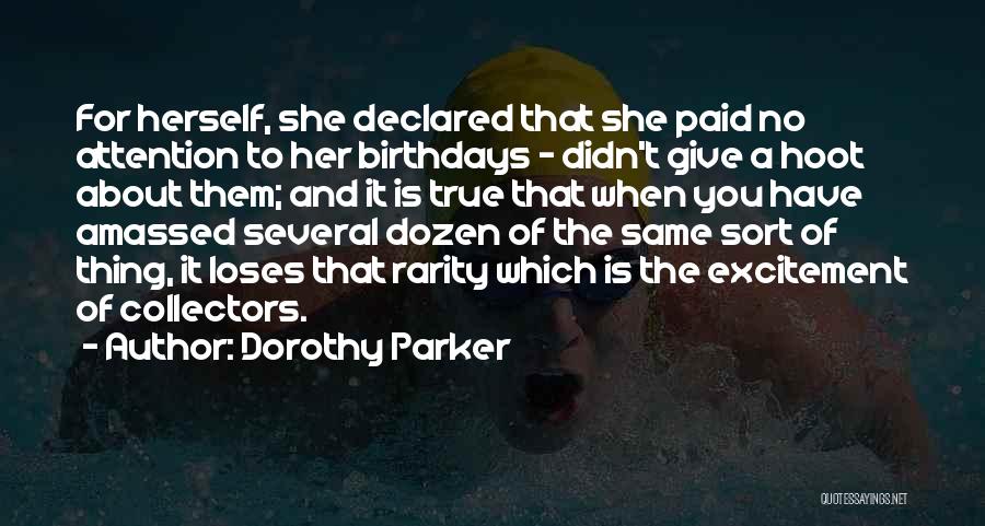 Give A Hoot Quotes By Dorothy Parker