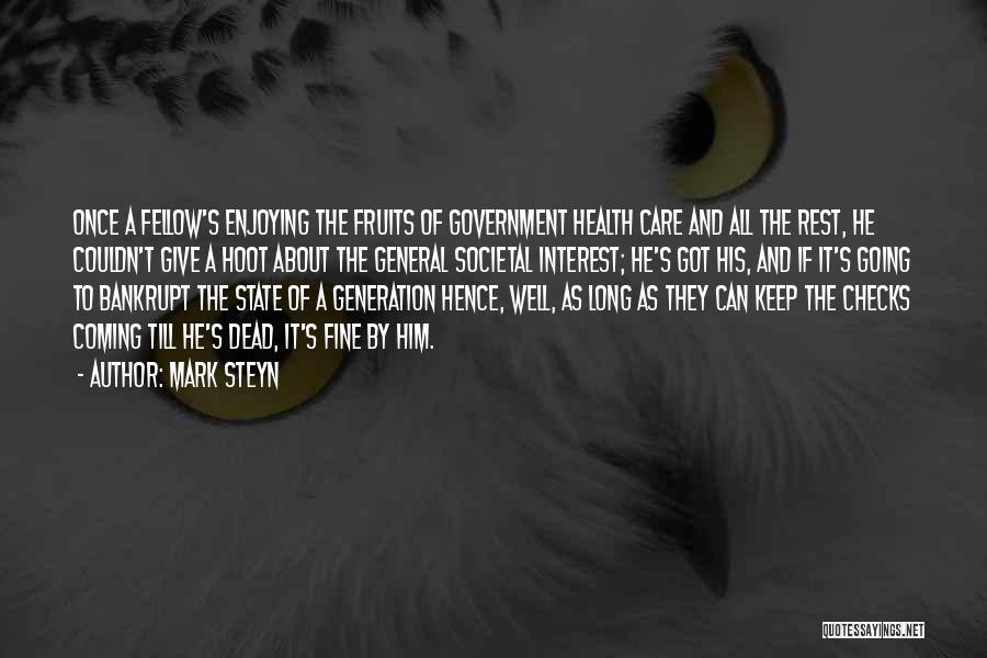 Give A Hoot Quotes By Mark Steyn