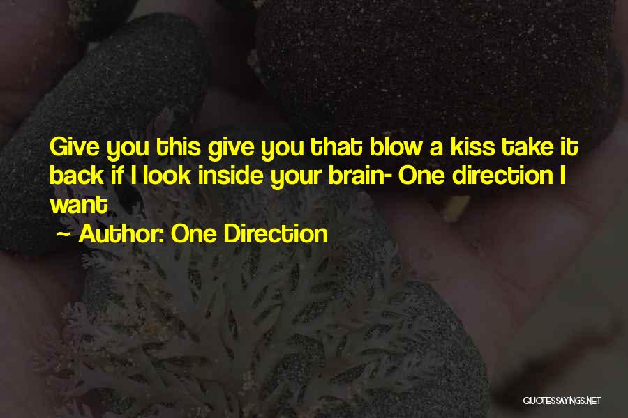 Give A Kiss Quotes By One Direction