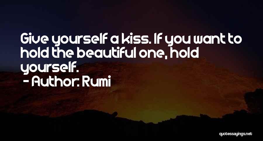 Give A Kiss Quotes By Rumi