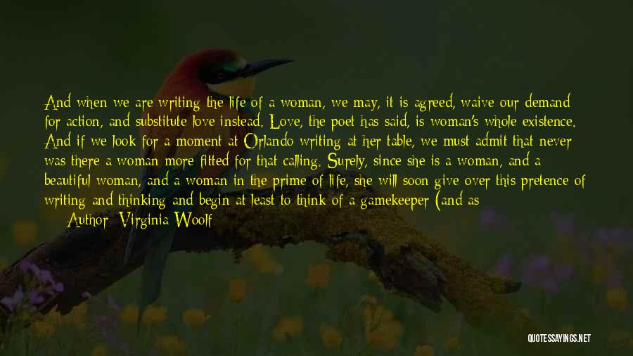 Give A Little More Love Quotes By Virginia Woolf