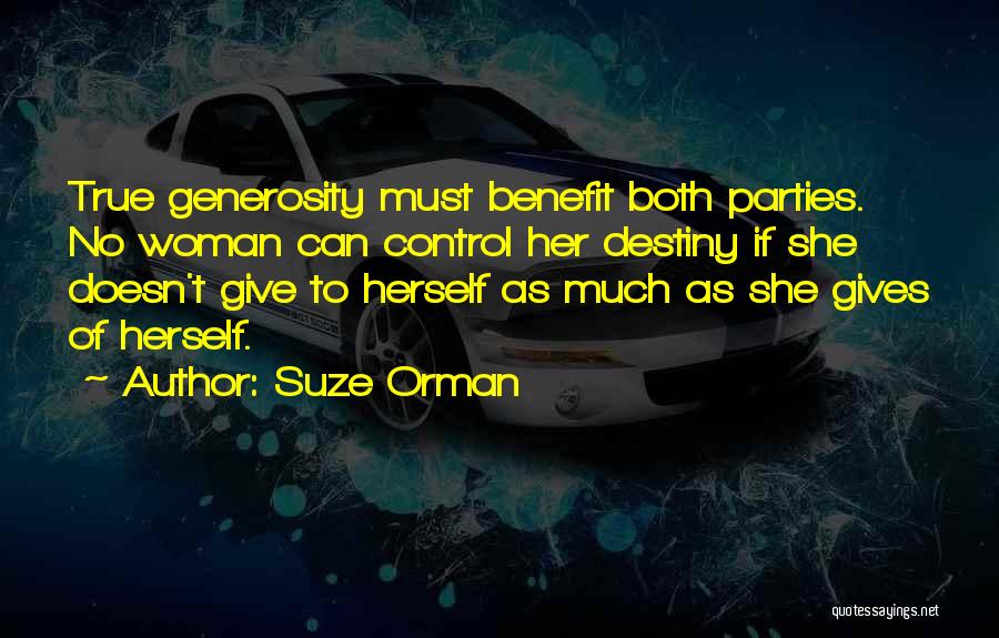 Give A Woman What She Wants Quotes By Suze Orman
