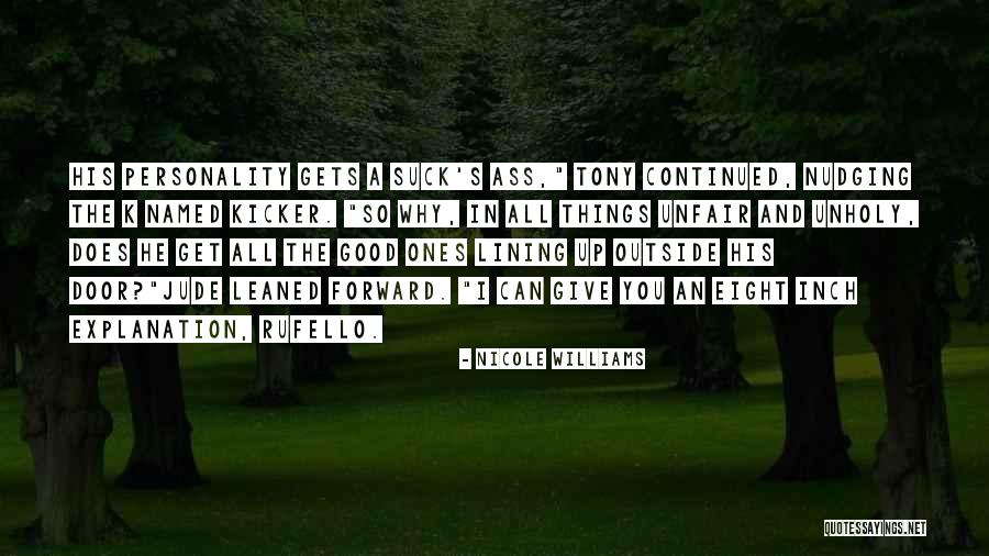 Give An Inch Quotes By Nicole Williams