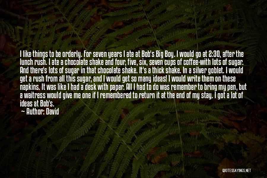 Give And Get In Return Quotes By David