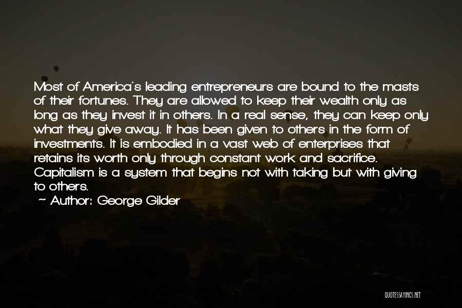 Give And Quotes By George Gilder