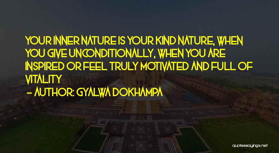 Give And Quotes By Gyalwa Dokhampa