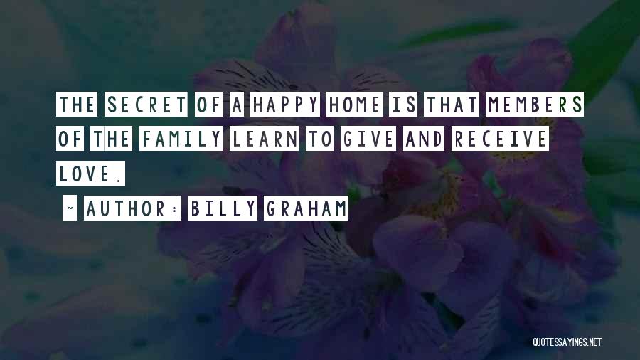 Give And Receive Love Quotes By Billy Graham