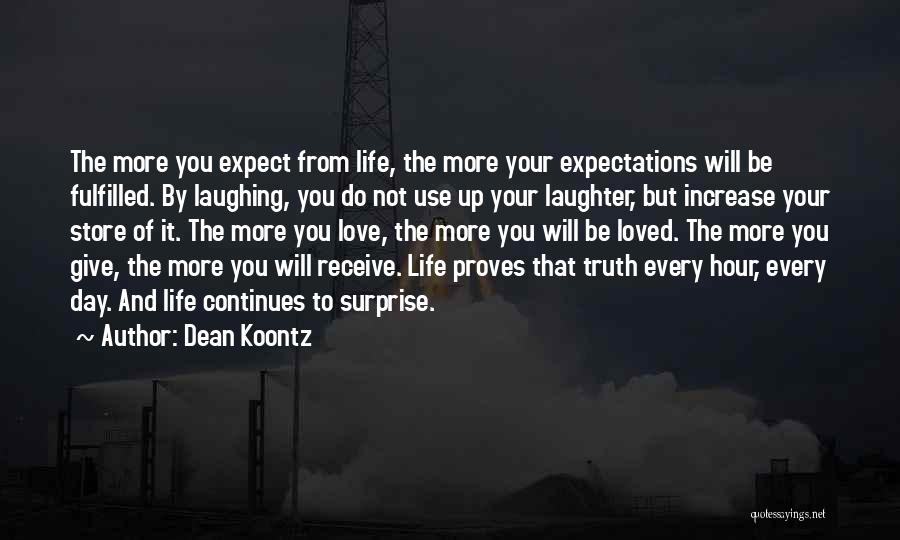 Give And Receive Love Quotes By Dean Koontz