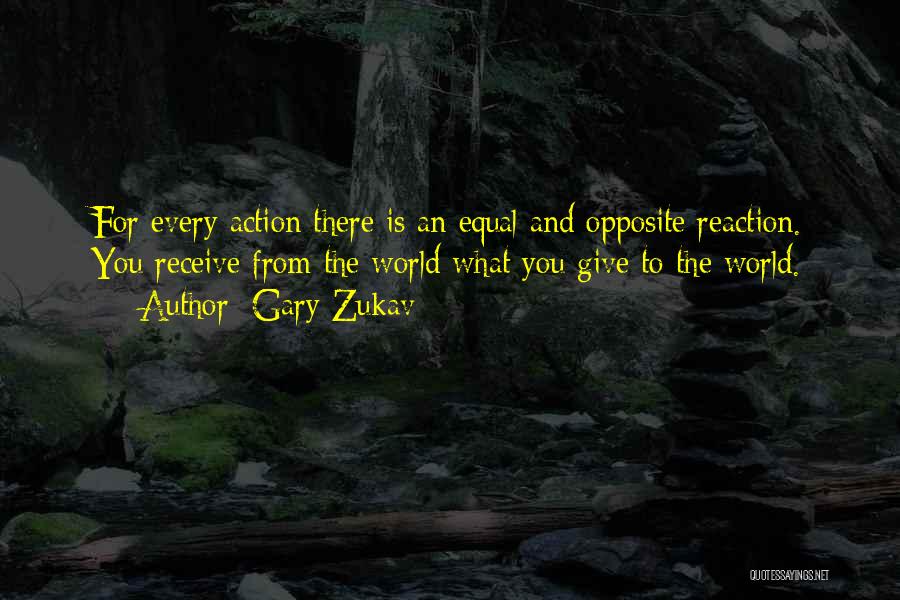Give And Receive Quotes By Gary Zukav