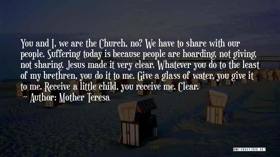 Give And Receive Quotes By Mother Teresa