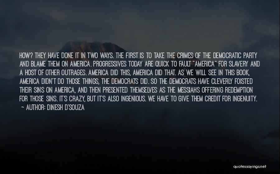 Give And Take Book Quotes By Dinesh D'Souza