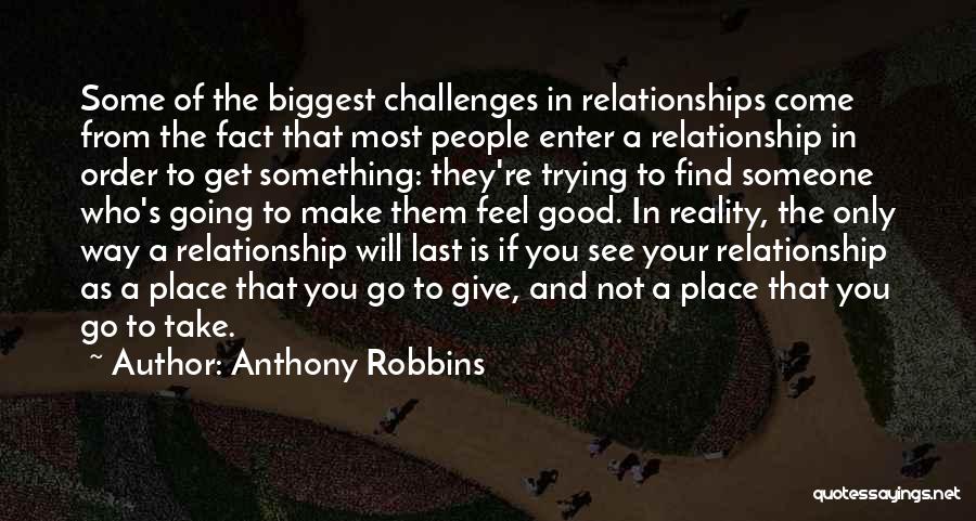 Give And Take Relationship Quotes By Anthony Robbins