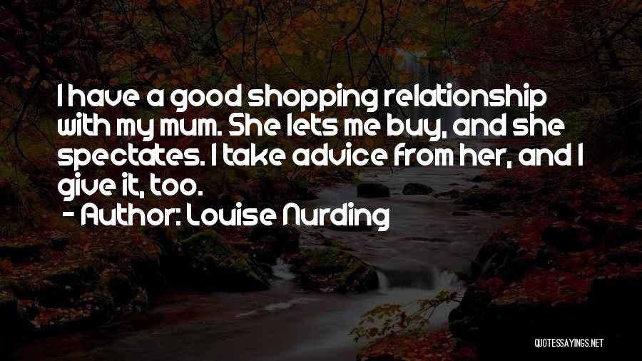 Give And Take Relationship Quotes By Louise Nurding
