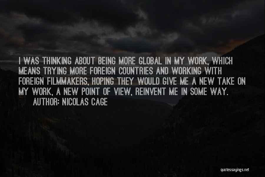 Give And Take Work Quotes By Nicolas Cage