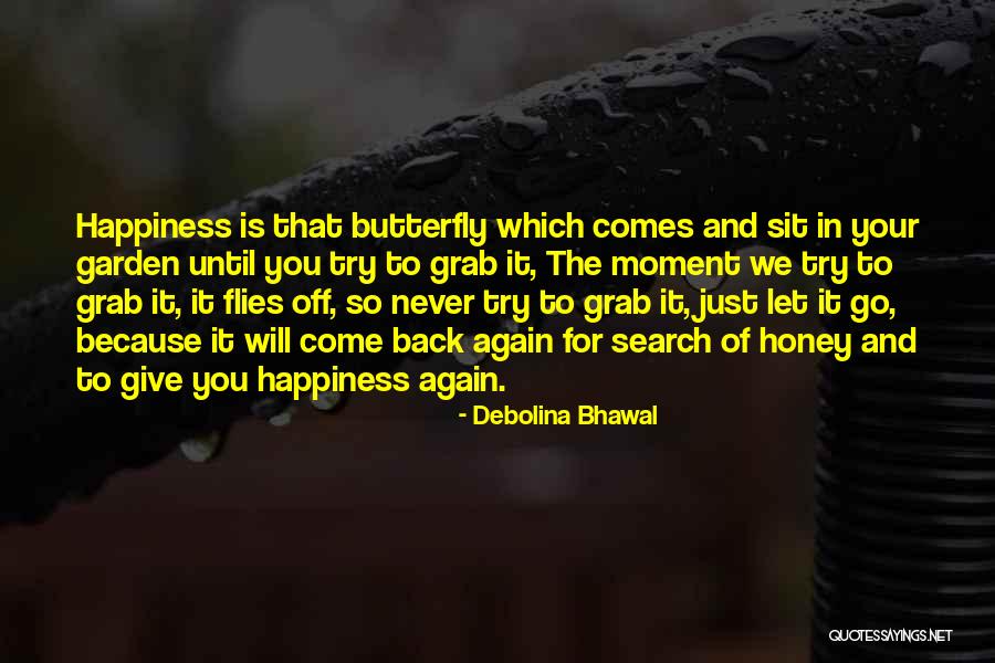 Give Back Quotes Quotes By Debolina Bhawal Give Back Quotes Quotes By Debolina Bhawal