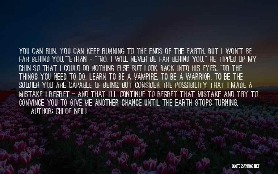 Give Back To The Earth Quotes By Chloe Neill