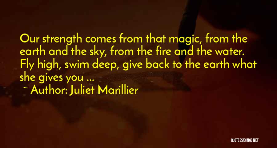 Give Back To The Earth Quotes By Juliet Marillier