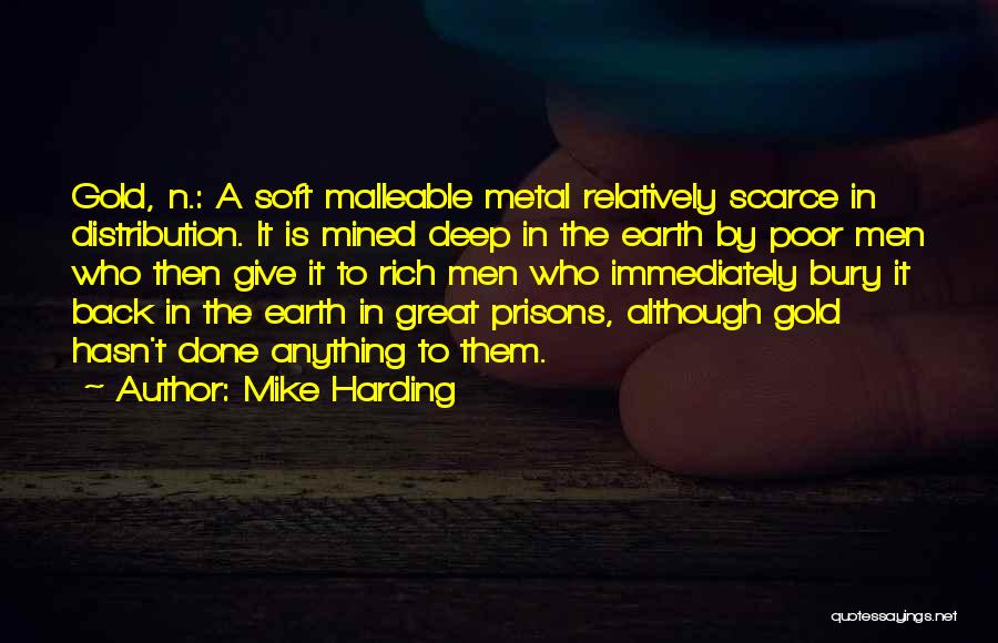 Give Back To The Earth Quotes By Mike Harding