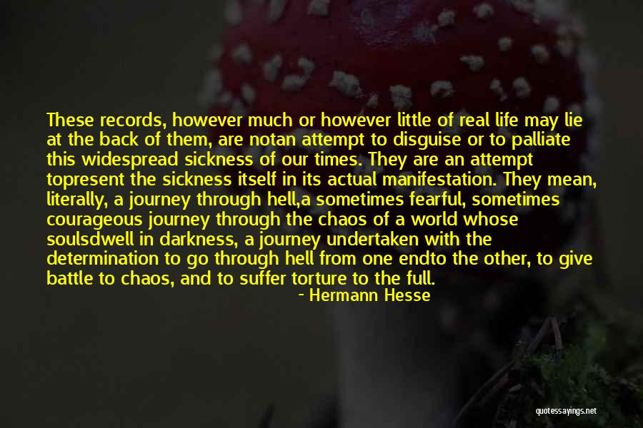 Give Back To The World Quotes By Hermann Hesse