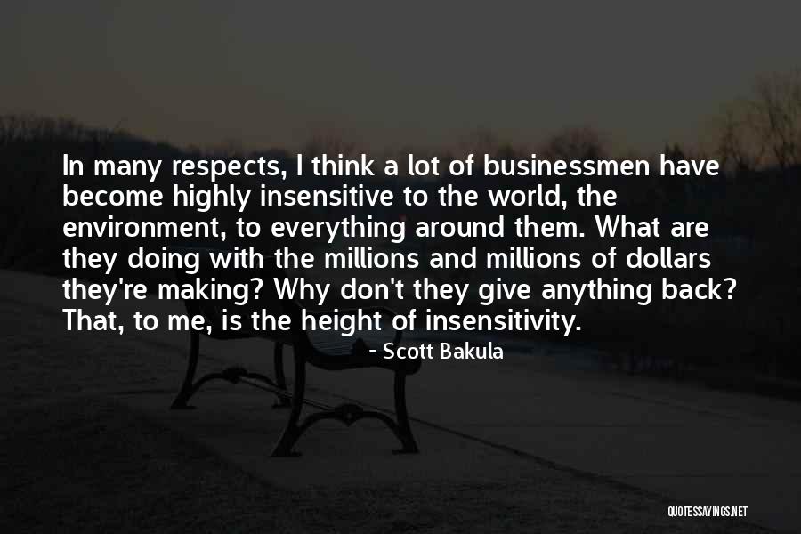 Give Back To The World Quotes By Scott Bakula